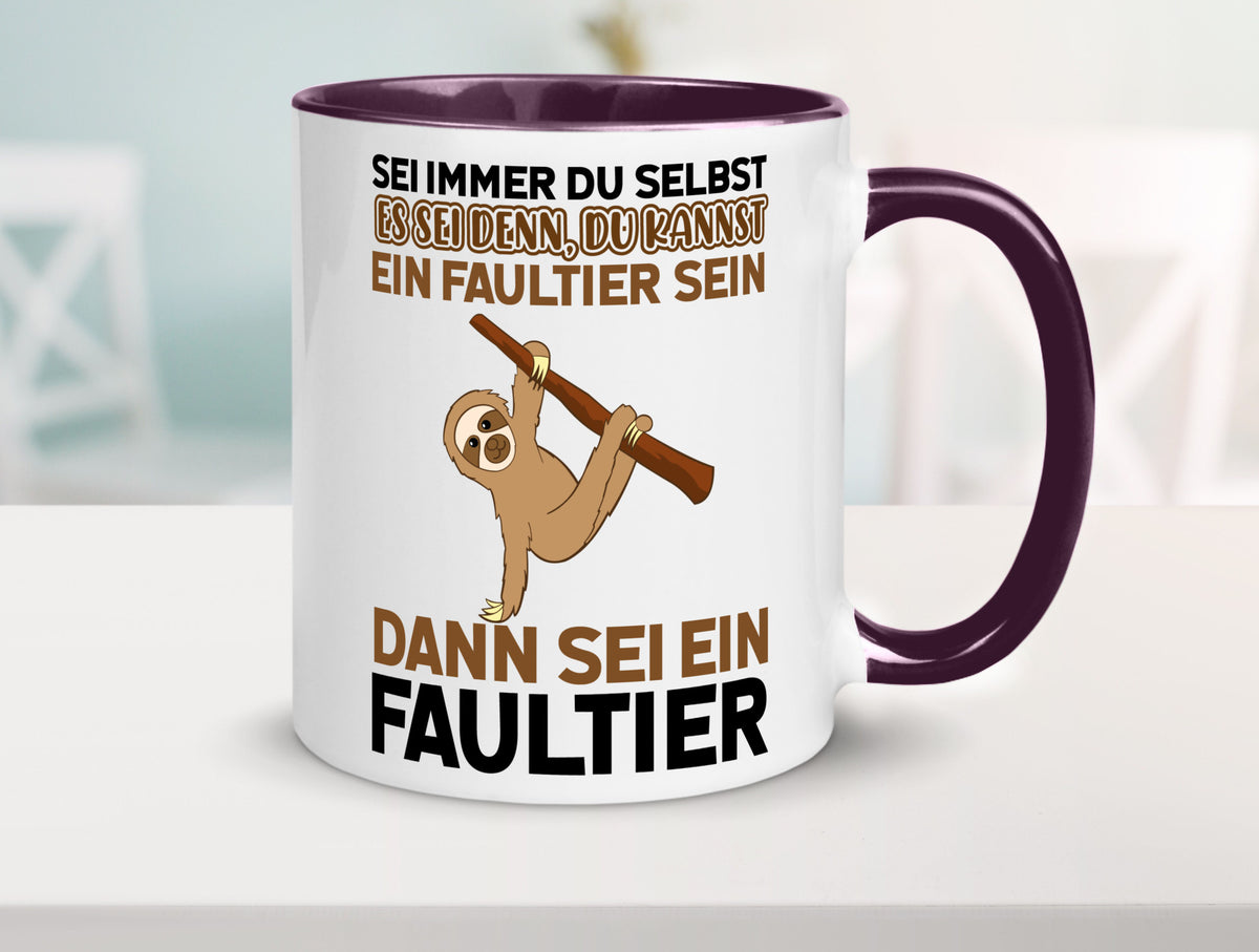 Sei du selbst Humor Geschenkidee Tasse