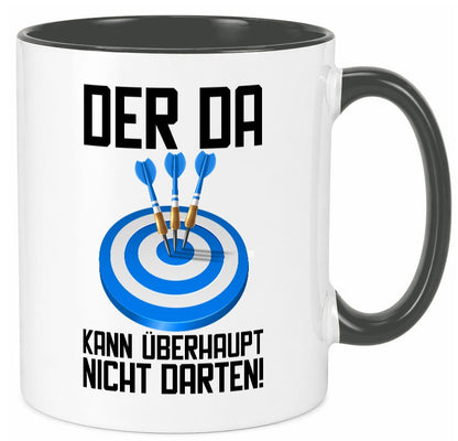 Der kann nicht Darten | Dart Dartspieler Dartpfeil lustiger Spruch Geschenk Tasse