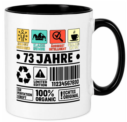 73. Geburtstag | 73 Jahre Humor Limited Edition Geschenkidee Tasse