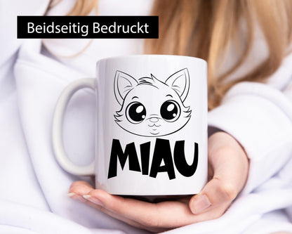 Miau | Katze Geschenkidee Tierliebhaber Humor Tasse