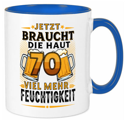 70 braucht die haut mehr Feuchtigkeit | 70. Geburtstag Humor Geschenkidee Tasse