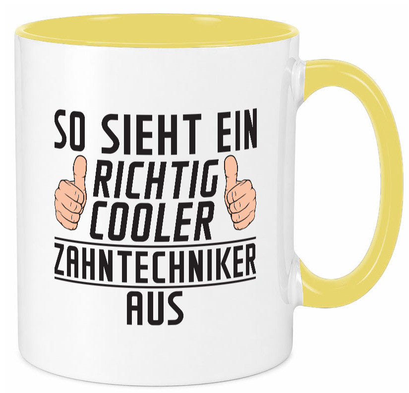 Richtig Cooler Zahntechniker | Zahnmedizin Geschenkidee Humor Tasse
