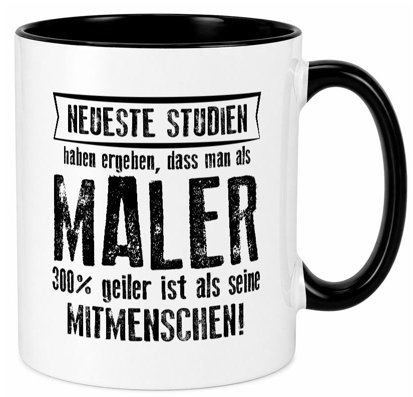 Neuste Studien: Maler | Malerei lustig Humor Geschenkidee Geschenk Tasse