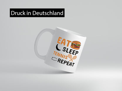 Eat Sleep Tennis Repeat | Tennisspieler Tasse Sport Geschenk Humor Geschenkidee