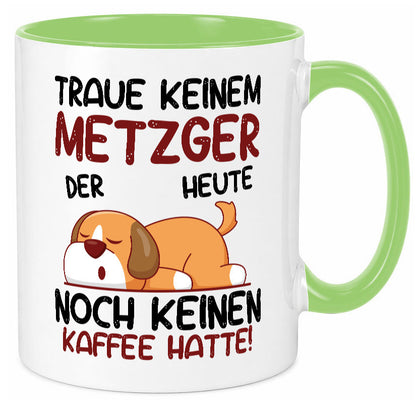 Traue keinem Metzger | Fleischer Metzgerei lustiger Spruch Geschenk Humor