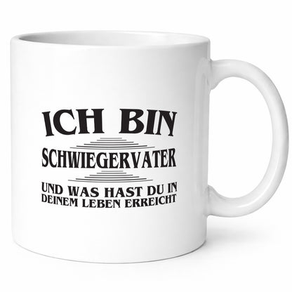 Ich bin Schwiegervater | Vater Tasse lustiger Spruch lustig Familie