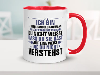 Löse Probleme: Einzelhandelskaufmann | Einzelhandel v2 Humor Geschenkidee Tasse