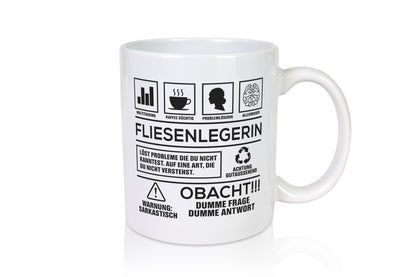 Achtung Probleme Fliesenlegerin | Fliesenlegen Bau Geschenkidee Humor Tasse