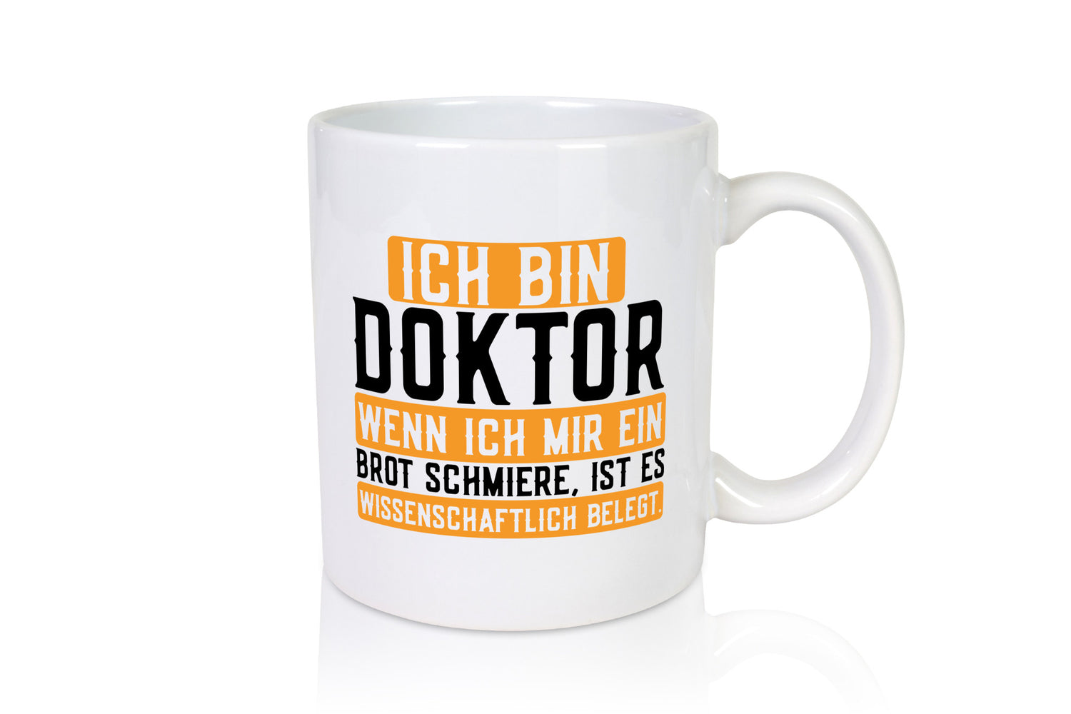 Ich bin Doktor | Frühstück Wissenschaftlich belegtes Brot Geschenk Humor