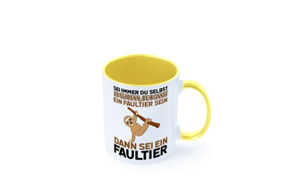 Sei du selbst Humor Geschenkidee Tasse