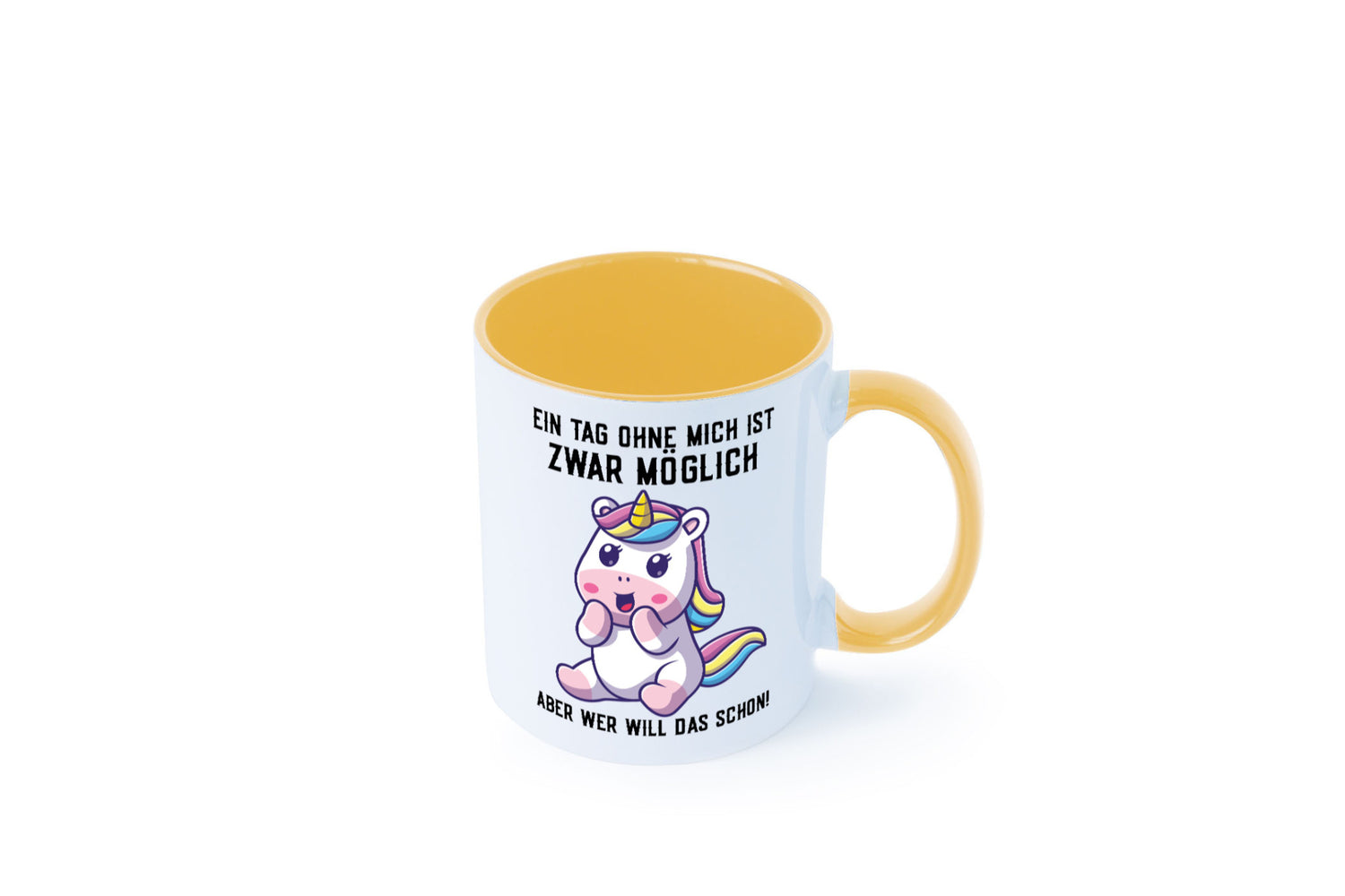 Ein Tag ohne mich ist möglich | süßes Einhorn Comic Geschenk Humor Geschenkidee
