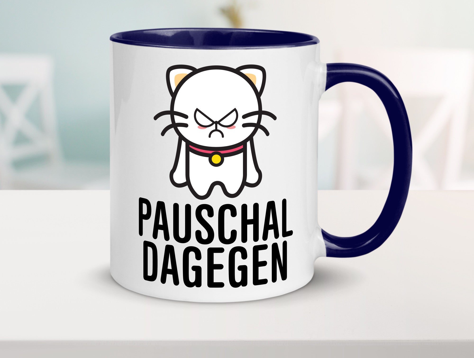 Pauschal dagegen | Katze Wut Geschenk Tierliebhaber Humor lustiger Spruch Tasse