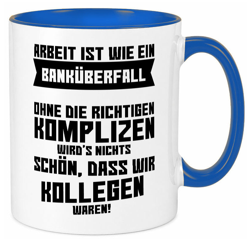Arbeit | Kollegen Komplizen Jobwechsel Abschied Büro lustiger Spruch Geschenk