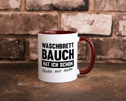 Waschbrettbauch steht mir nicht | Sixpack Gym lustiger Spruch Geschenk Humor