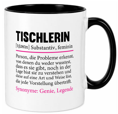 Tischlerin | Tischlerei Humor Spruch Beruf Arbeit Kollegen Büro Geschenkidee Tasse