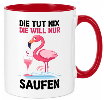 Die tut nix will nur Saufen | Flamingo Alkohol v2 Geschenk Humor Geschenkidee