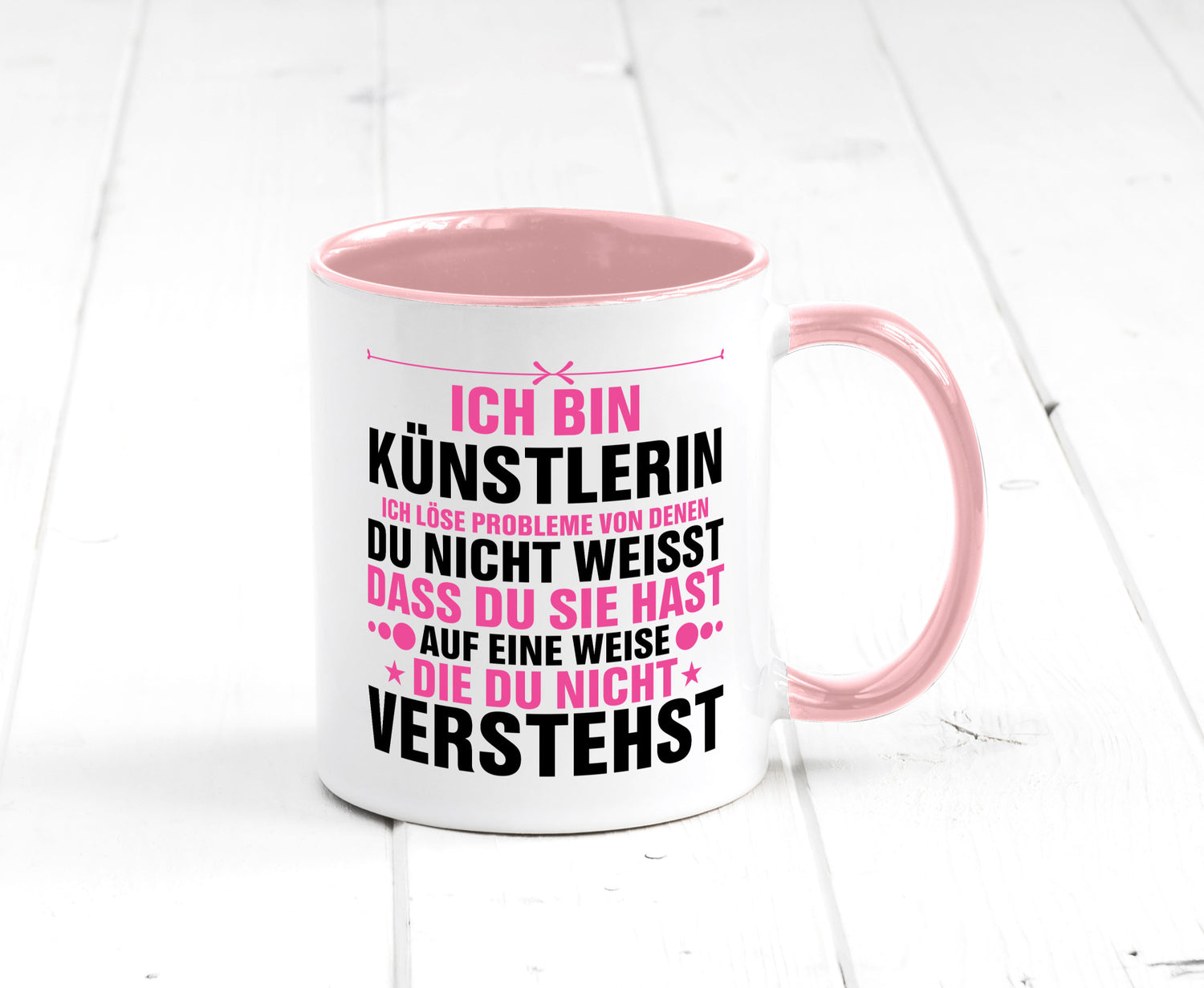 Löse Probleme: Künstlerin | Kunst v2 Geschenkidee Humor Tasse