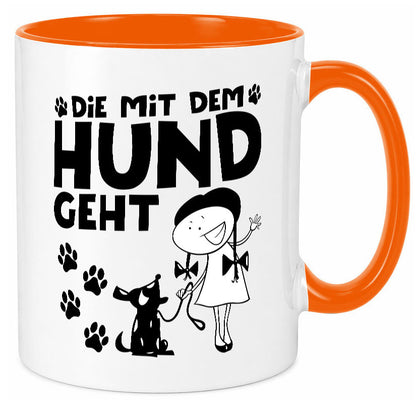 Die mit dem Hund geht | Hundeliebhaber Geschenk Tierliebhaber Humor lustiger Tasse