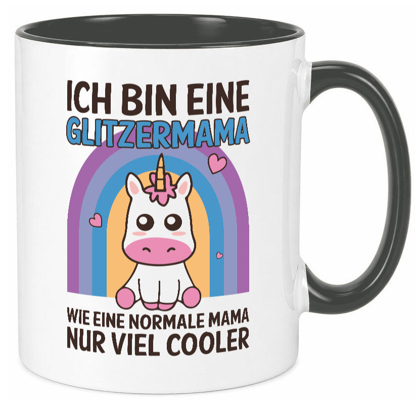 Glitzermama, wie normal, nur cooler | Einhorn Geschenkidee Familie Humor Tasse
