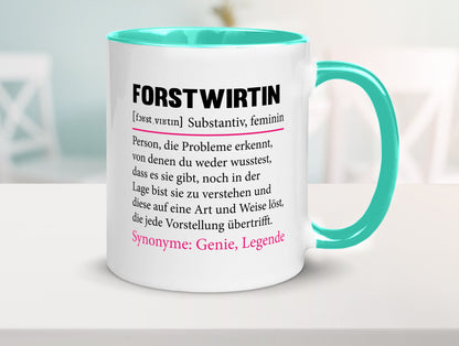Forstwirtin | Beruf Spruch Forst Wirtin Humor Arbeit Kollegen Büro Geschenkidee