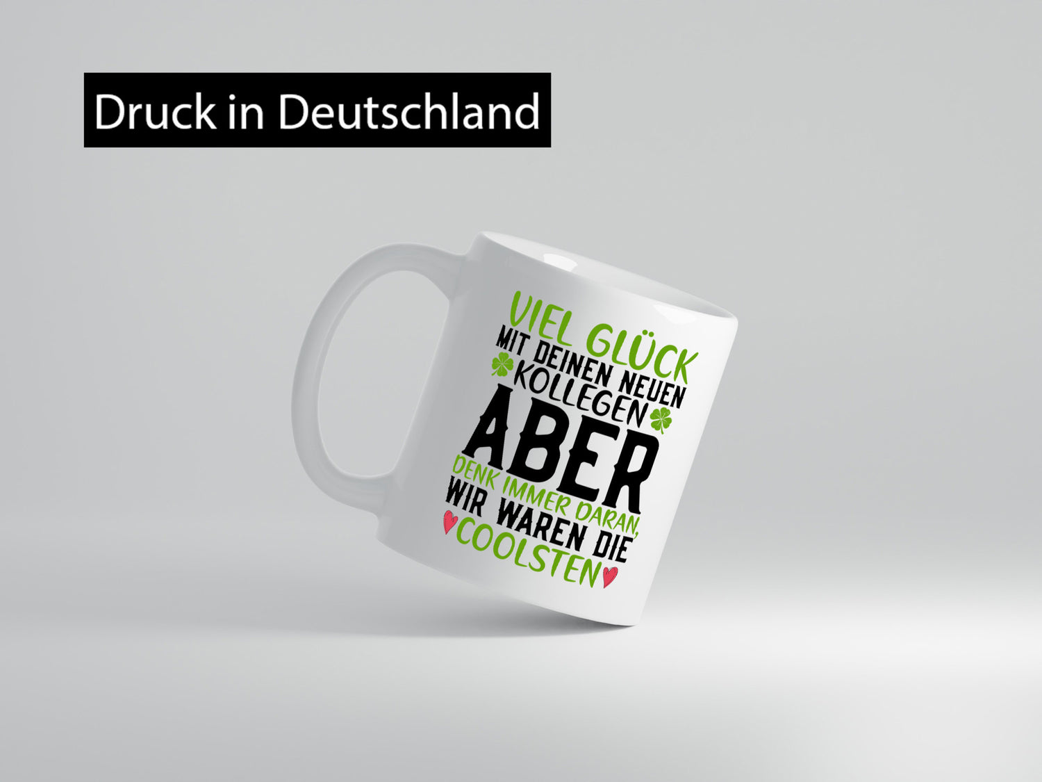 Viel Glück | neue Kollegen Arbeit Büro Jobwechsel v2 Humor Geschenkidee Tasse