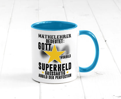 Bedeutung von Mathelehrer | Lehrer Mathe Humor Geschenkidee Tasse