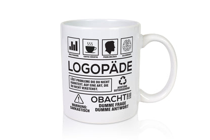 Achtung Probleme Logopäde | Sprachtherapie Humor Geschenkidee Tasse