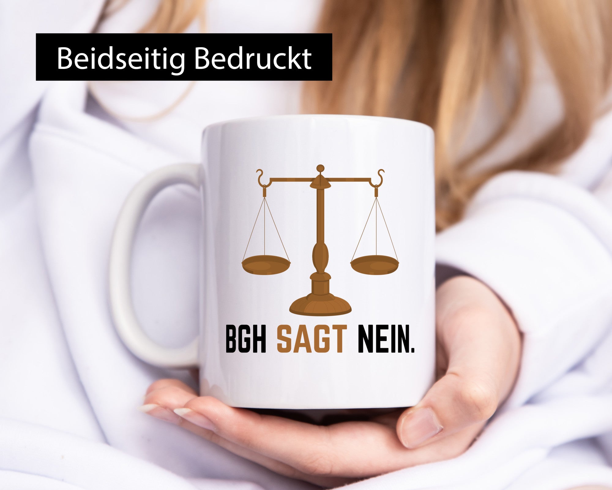 BGH sagt nein | Wage Geschenk Humor Geschenkidee lustiger Spruch Tasse