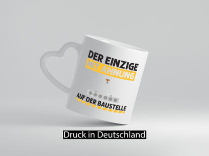 Der einzige mit ahnung auf Baustelle | Bauarbeiter v2 Humor Arbeit Kollegen