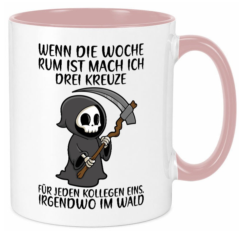 Wenn die Woche rum ist | Sensenmann Kollegen Büro Job lustiger Spruch Geschenk Tasse