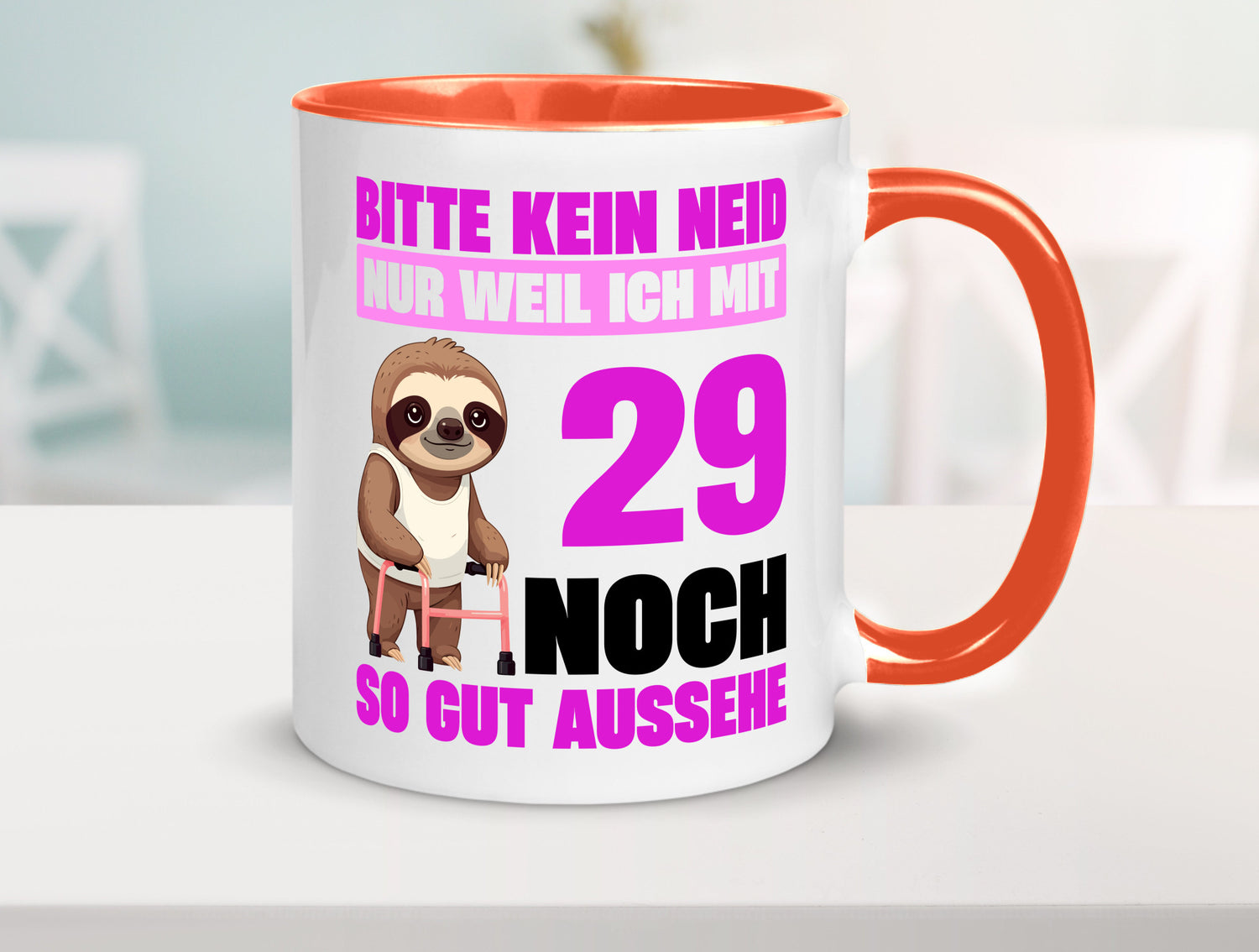 29. Geburtstag | Bitte kein neid Faultier 29 Jahre Humor Geschenkidee Tasse