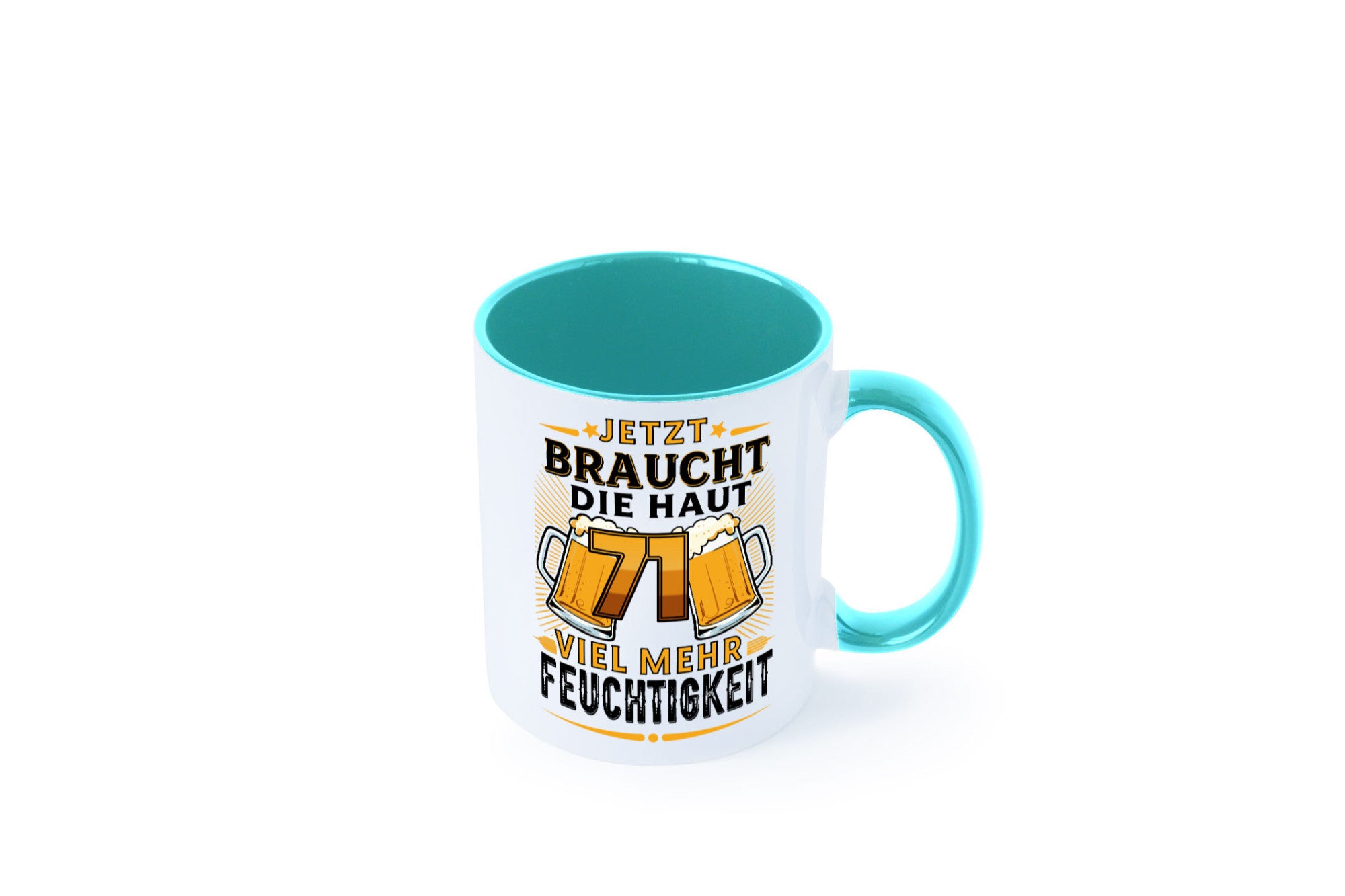 71 braucht die haut mehr Feuchtigkeit | 71. Geburtstag Geschenkidee Humor Tasse