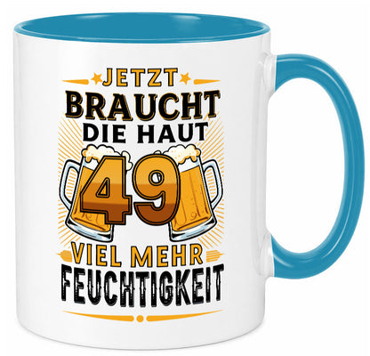 49 braucht die haut mehr Feuchtigkeit | 49. Geburtstag Geschenkidee Humor Tasse