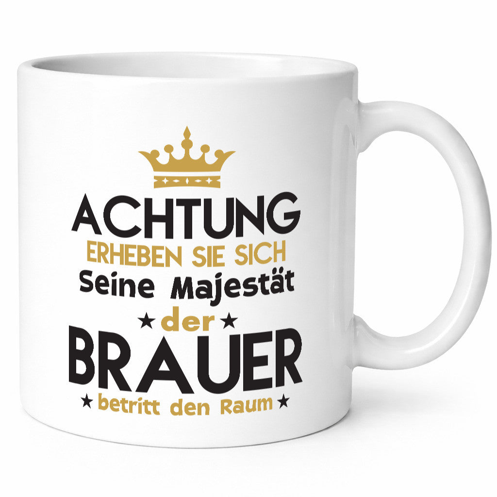 Seine Majestät Brauer | Bier Brauerei Humor Geschenkidee Tasse