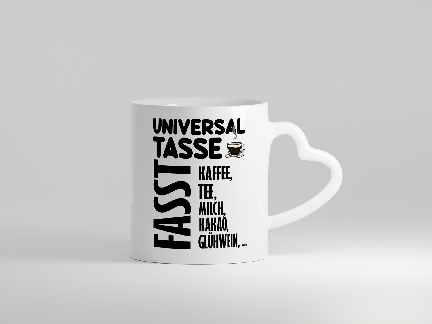 Universaltasse lustig Humor Geschenkidee Geschenk Tasse
