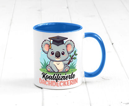Koalifizierte Dachdeckerin | Dachbau Hausbau Geschenk Humor Geschenkidee Tasse