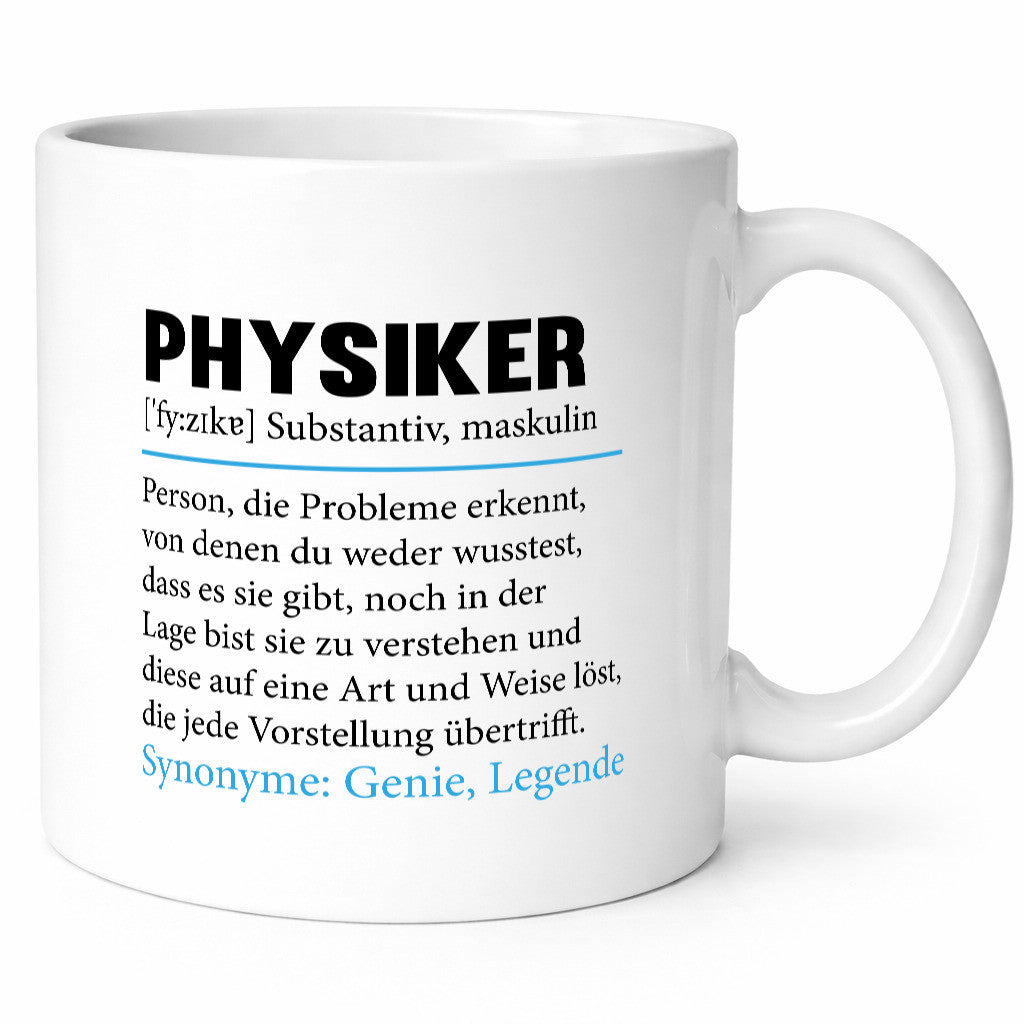 Physiker | Spruch Physik Beruf Definition v2 lustiger Geschenk Arbeit Kollegen
