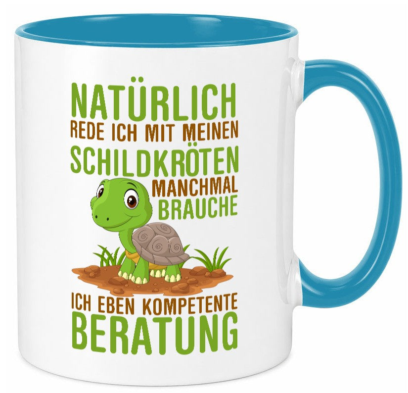 Natürlich rede ich mit Schildkröten | Schildkrötenliebhaber lustiger Spruch Tasse