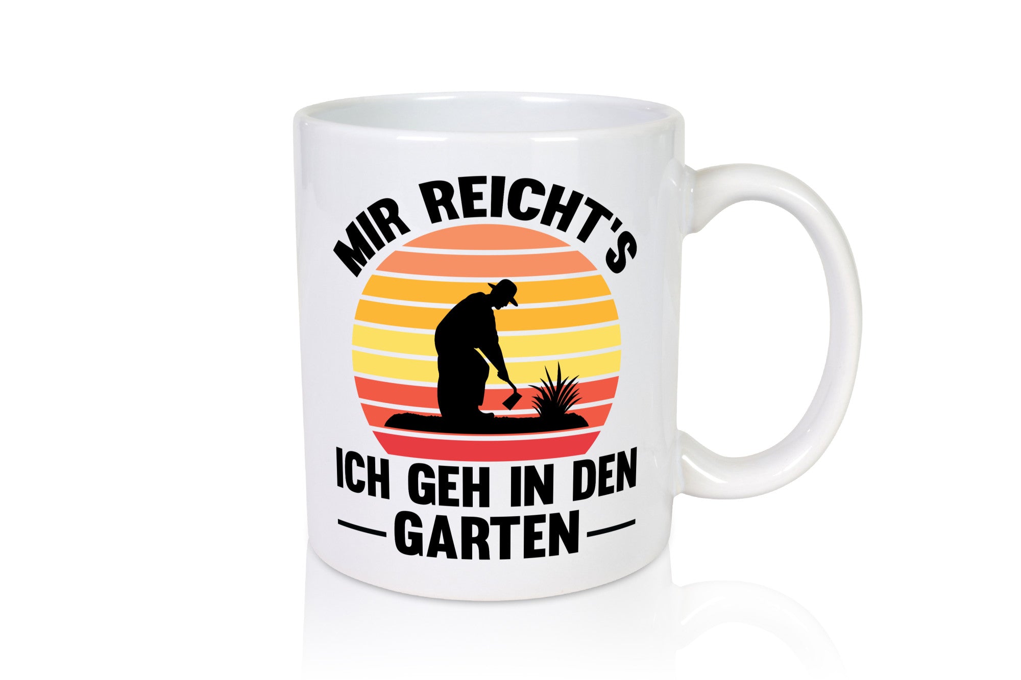 Mir reichts ich geh in den Garten | Gärtner Arbeit lustiger Spruch Geschenk