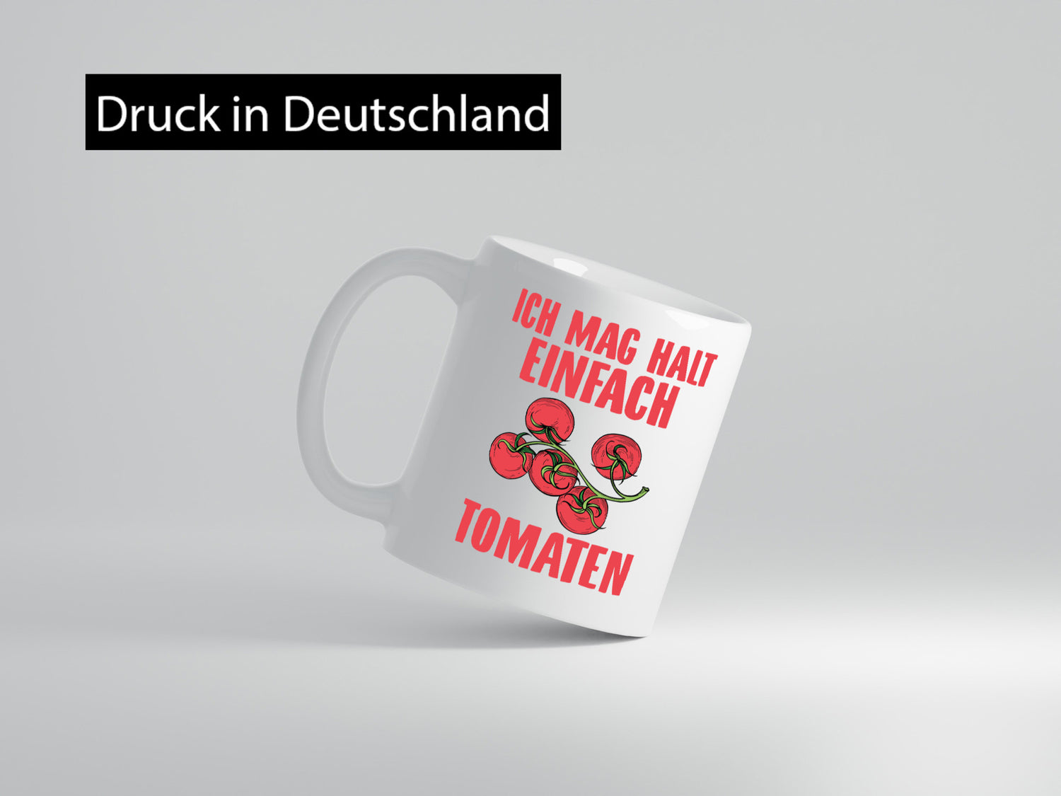 Ich mag halt einfach Tomaten | Gemüse anbauen Garten Geschenkidee Familie Humor