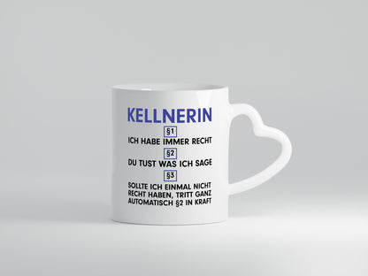 Ich habe immer Recht Kellnerin | Beruf kellnern Bedienung v2 lustig Arbeit