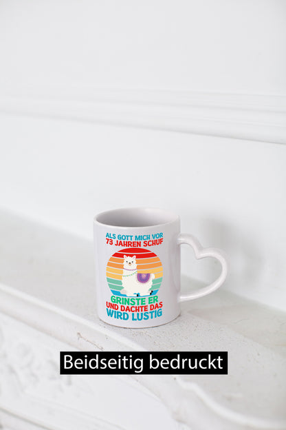 73. Geburtstag | 73 Jahre Gut Schuf mich Lama v2 Humor Geschenkidee Tasse