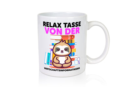 Relax Tasse: Wirtschaftsinformatikerin v2 lustiger Spruch Geschenk Humor