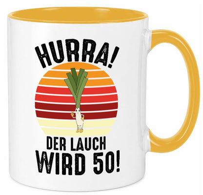 Hurra der lauch wird 50 | 50. Geburtstag Ehrentag lustig Geschenkidee Geschenk Tasse