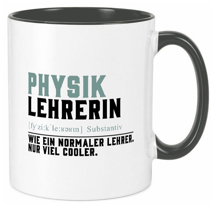 Physiklehrerin | Lehrerin Unterricht Lieblingslehrerin Geschenk Humor Tasse