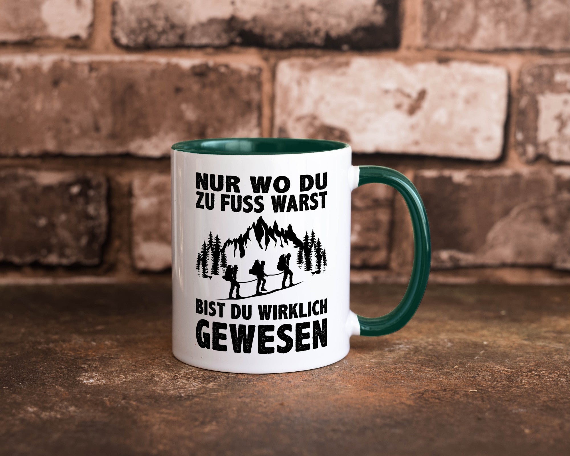Wo du zu Fuss warst, bist gewesen | Wanderer Berge lustiger Spruch Geschenk