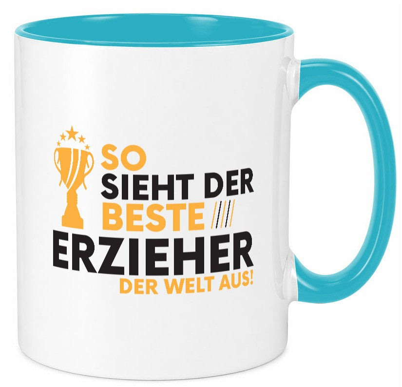 Der Weltbeste Erzieher | Pädagoge Schule Geschenkidee Humor Tasse