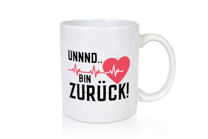 Bin zurück | Herzschlag Reanimation Puls Arzt Klinik Geschenk Humor