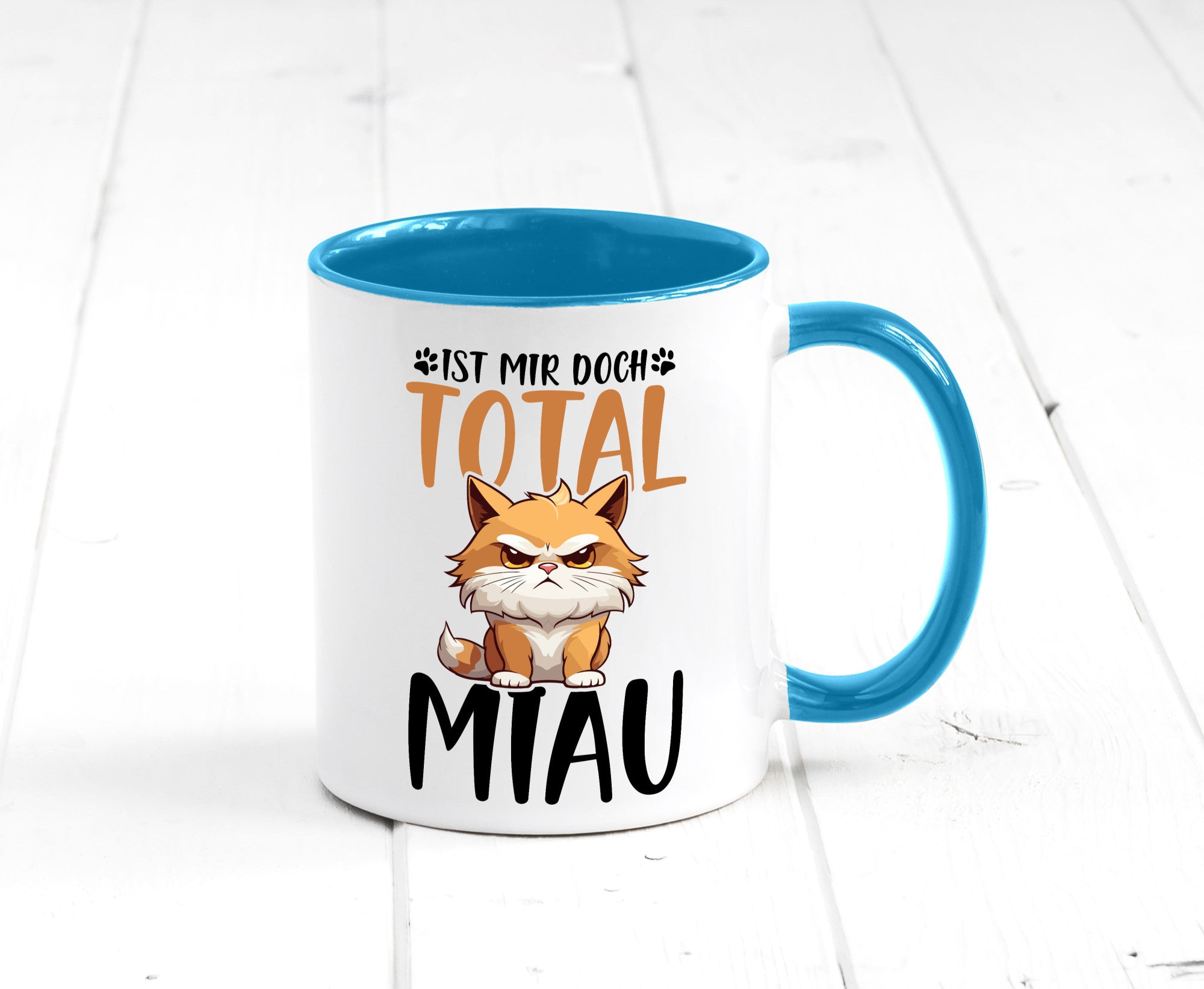 Ist mir doch total Miau | Katze Katzenliebhaber Geschenk Tierliebhaber Humor