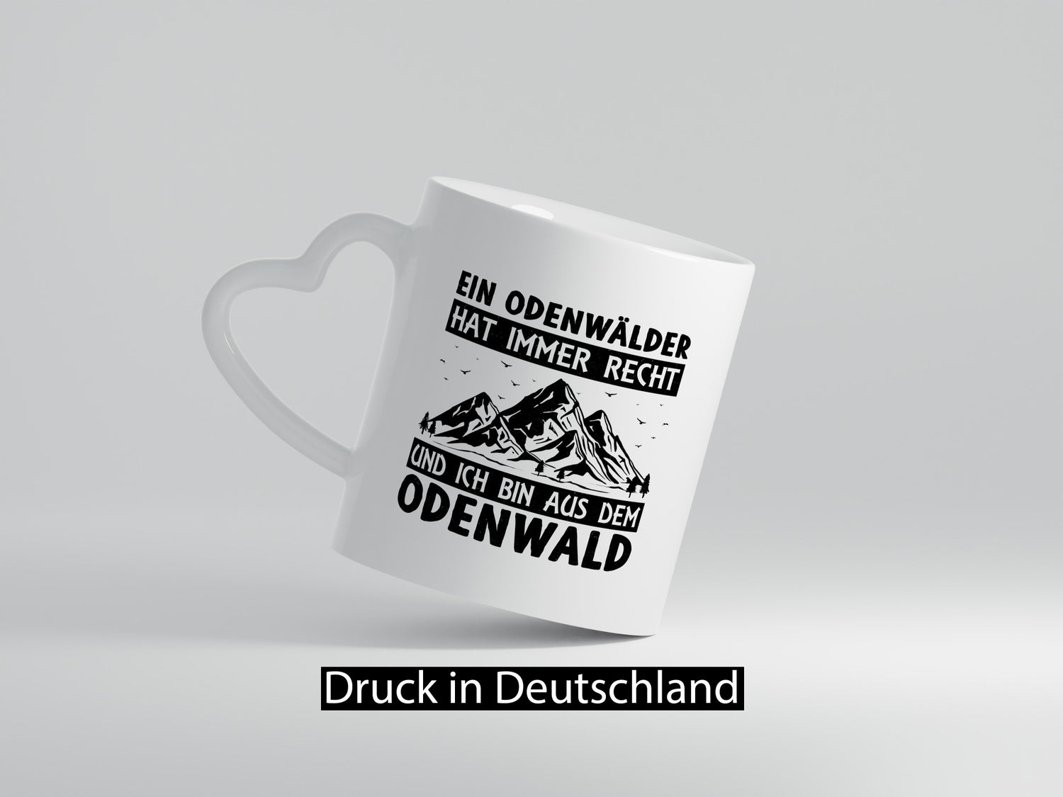 Odenwälder hat immer Recht | Gebirge Wald Geschenk Humor Geschenkidee lustiger